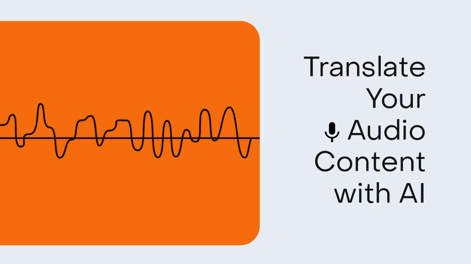 How AI Audio Translation is Revolutionizing Global Conversations